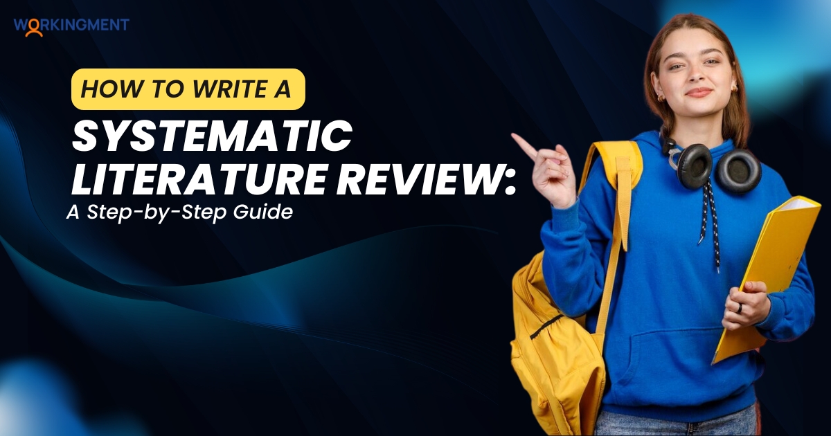 How to Write a Systematic Literature Review